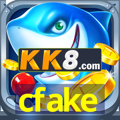 cfake