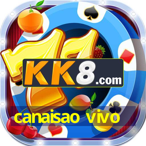 Canaisao Vivo canaisao-vivo